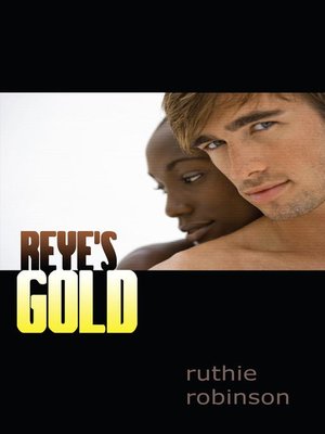 cover image of Reye's Gold